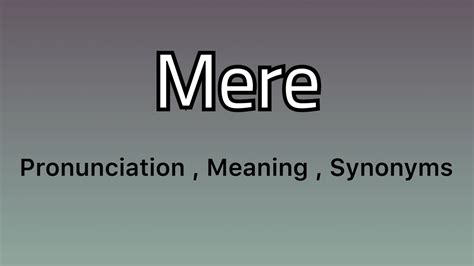 mere synonym